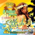 Caribbean Splash 3 by DJ Shameer