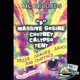 D'Massive Gosine Chutney Calypso Tent