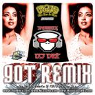 Got Remix by DJ Dee