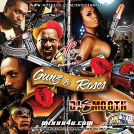 Gunz & Roses by DJ Smooth