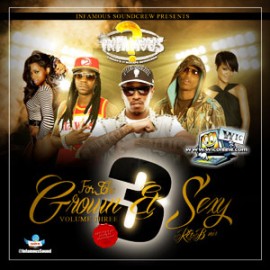 Grown and Sexy 3 by Infamous Sound Crew