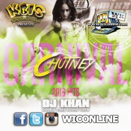 Chutney Carnival Hits 2016 By DJ KHAN