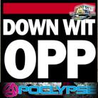 DJ Apocalypse & DJ Kariz - Down Wit OPP