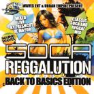 Soca Reggalution Back To Basics Edition