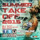 Summer Take Off by DJ Zee and DJ Doobz